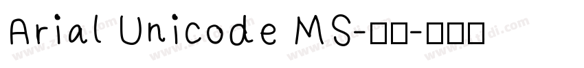 Arial Unicode MS-普通字体转换
